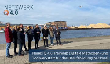 Netzwerk Q 4.0 Workshop im AFZ Rostock im Rahmen des neuen Trainings "Digitale Methoden- und Toolwerkstatt für das Berufsbildungspersonal"