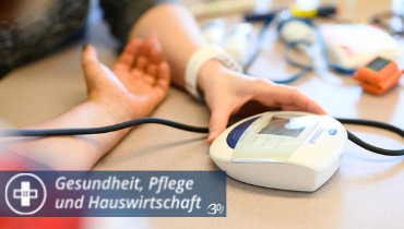 Bildungswelt am Dienstag: Gesundheit, Pflege und Hauswirtschaft
